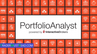 PORTFOLIO ANALYST, A VERY SUPPORTIVE TOOL FOR TRADERS FROM INTERACTIVE BROKERS